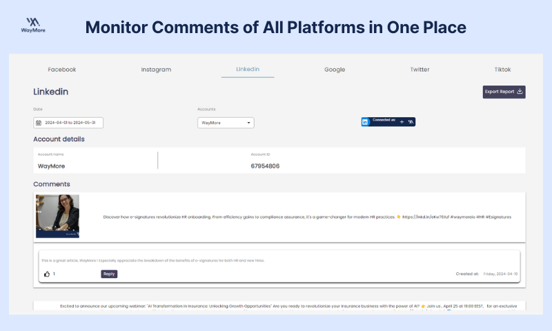 WayMore Social Media Comment: Manage All Platforms in One Place | View Unreplied Comments | Streamline Social Media Monitoring